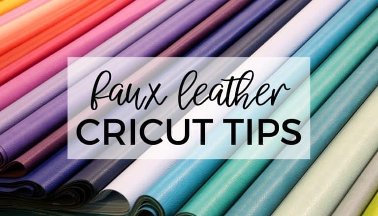 10 Faux Leather Cricut Tips